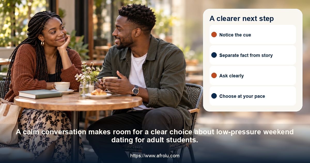 Two adults share a respectful conversation about low-pressure weekend dating for adult students.