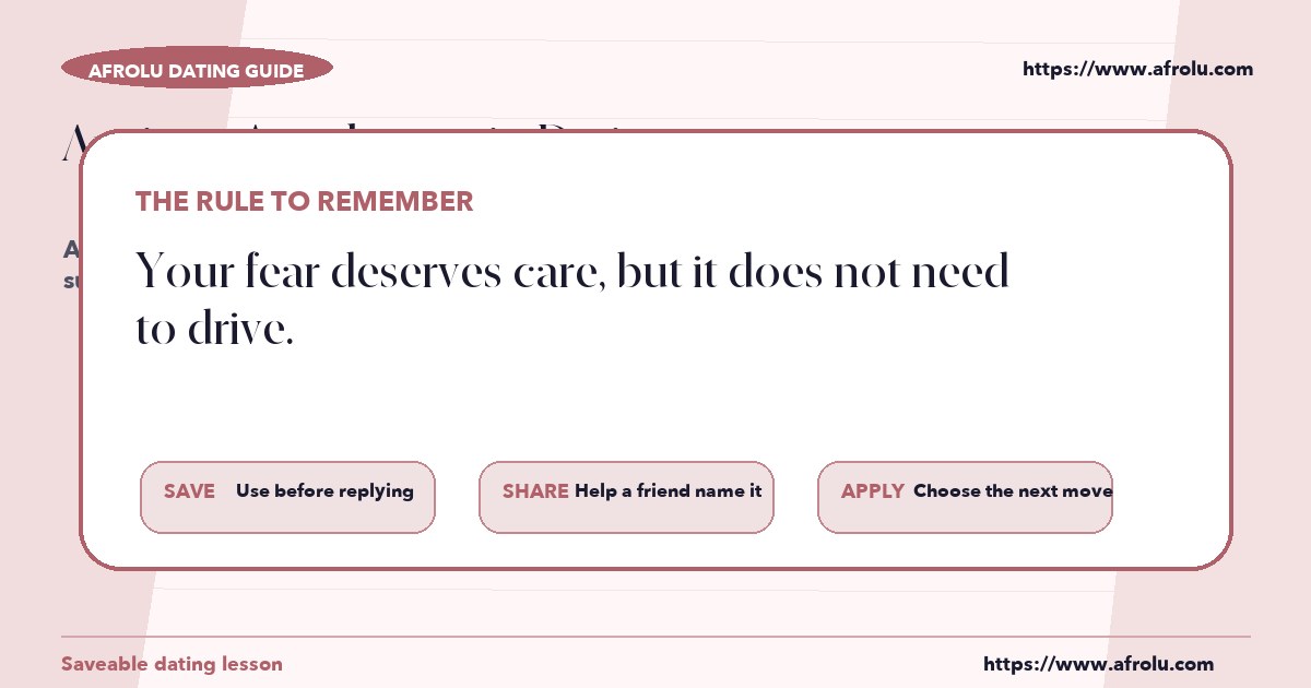 How to make a clear decision after reading about anxious attachment in dating