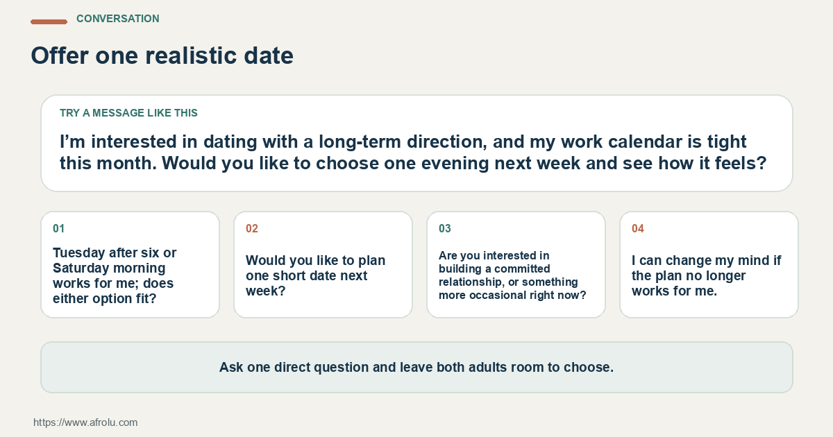 Four adaptable message scripts for asking about serious-intent dating during a demanding work quarter, confirming a plan and stating a boundary.