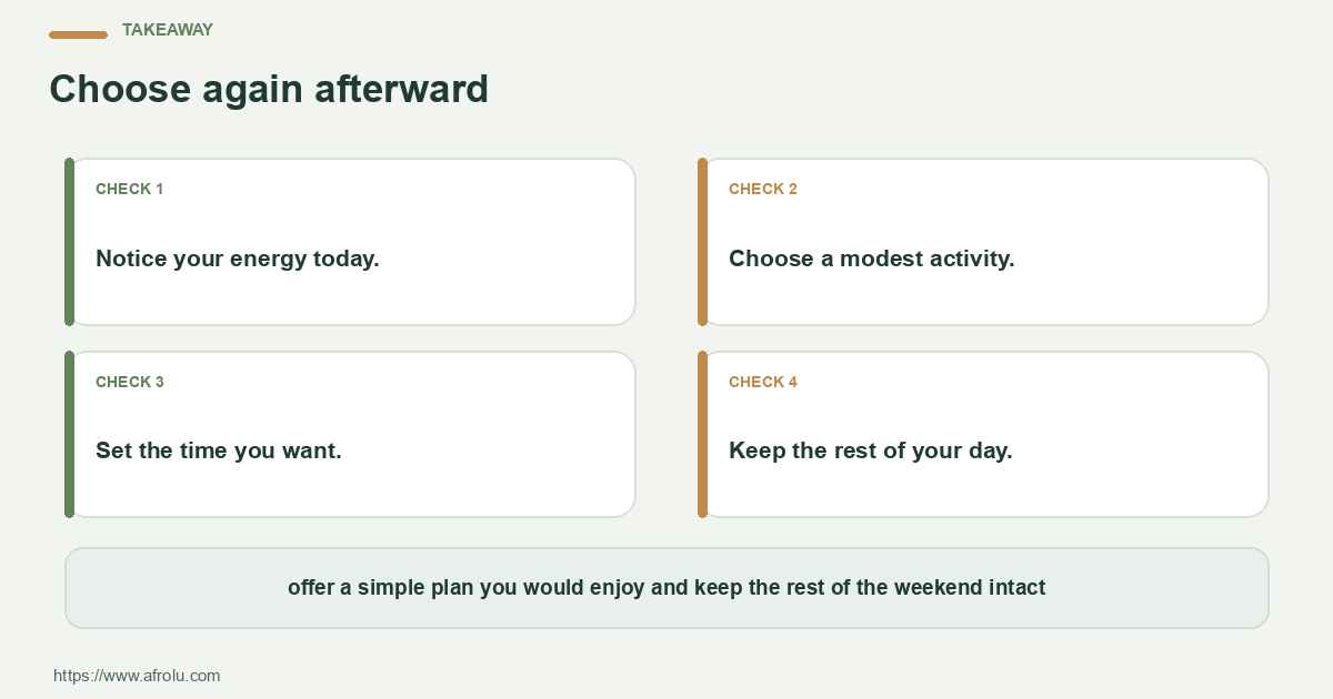 Four practical choices for keeping a low-pressure weekend date compatible with study, spending and recovery: name the question, set a limit, notice the answer and choose again.
