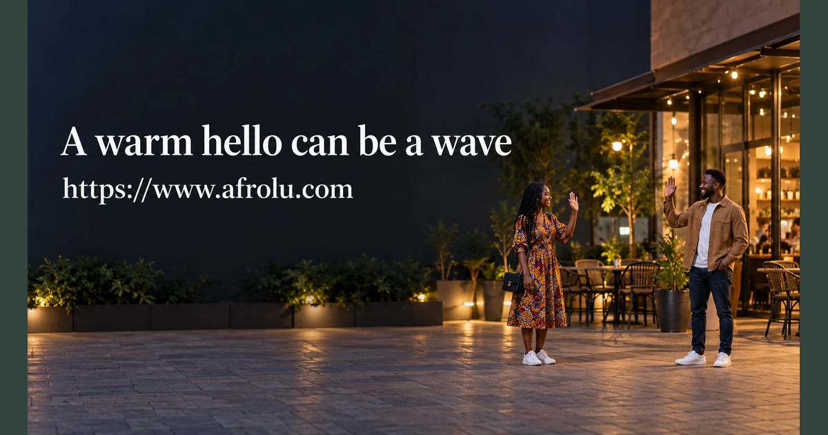 Two adults greet each other with a wave.