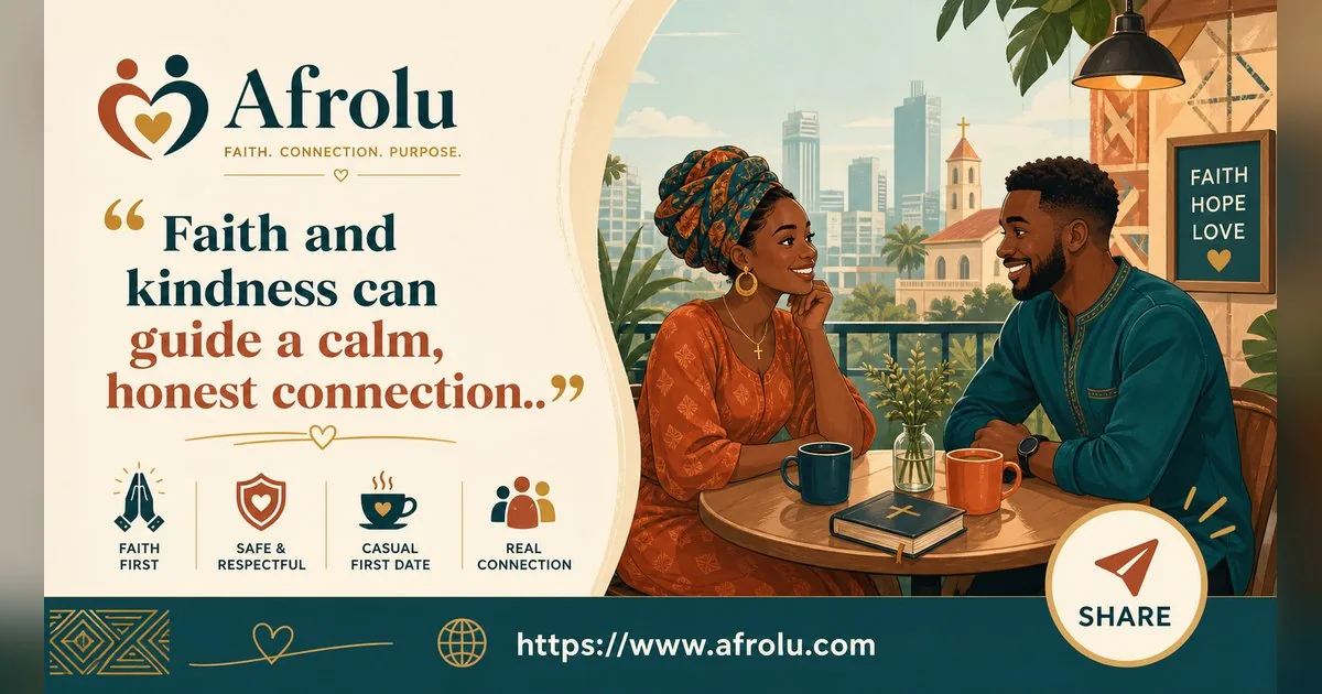 First Date Questions That Feel Natural: Build a Two-Person Conversation for Faith-Led Daters: Safety-first in Casual-But-Honest Dating: Afrolu shareable reminder