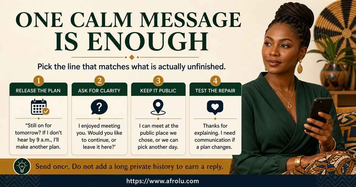 An adult returning to dating chooses one short message to release a plan, ask for clarity, keep a meeting public, or test an apology.