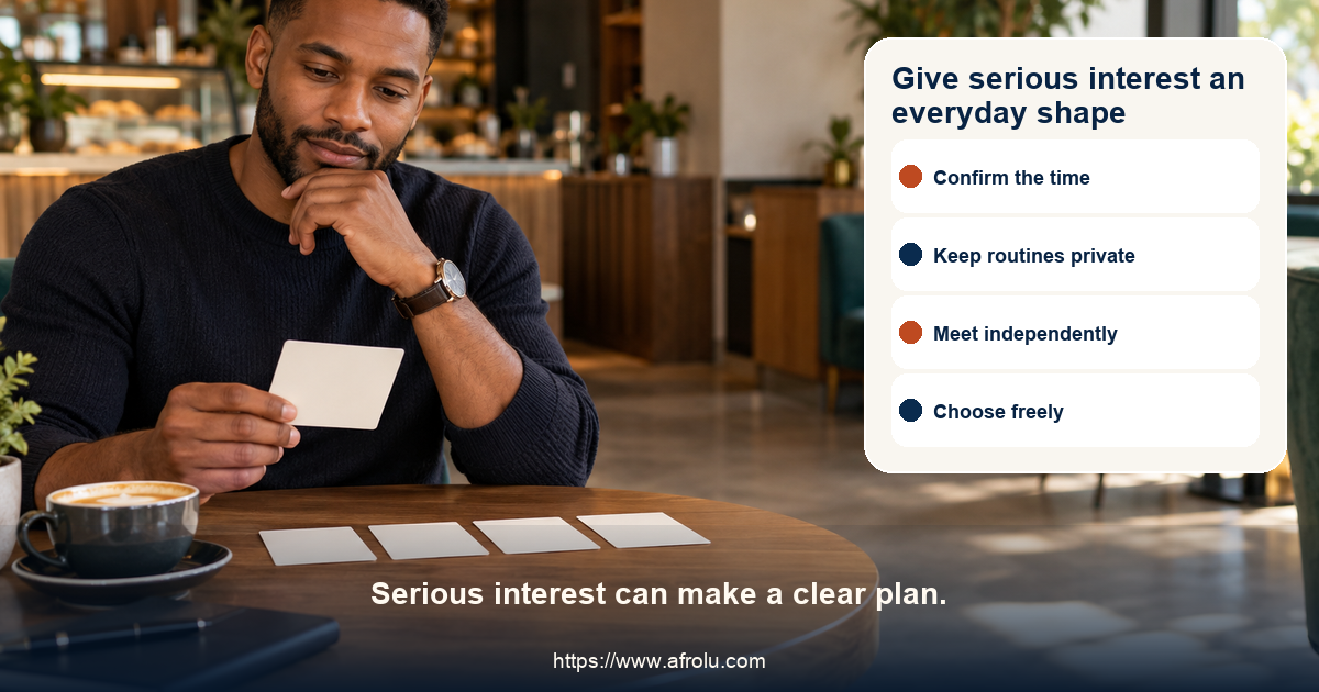 Fictional adult considers four equal serious-dating cards for confirming a weekend plan, keeping private routines private, choosing a public meeting, and deciding freely