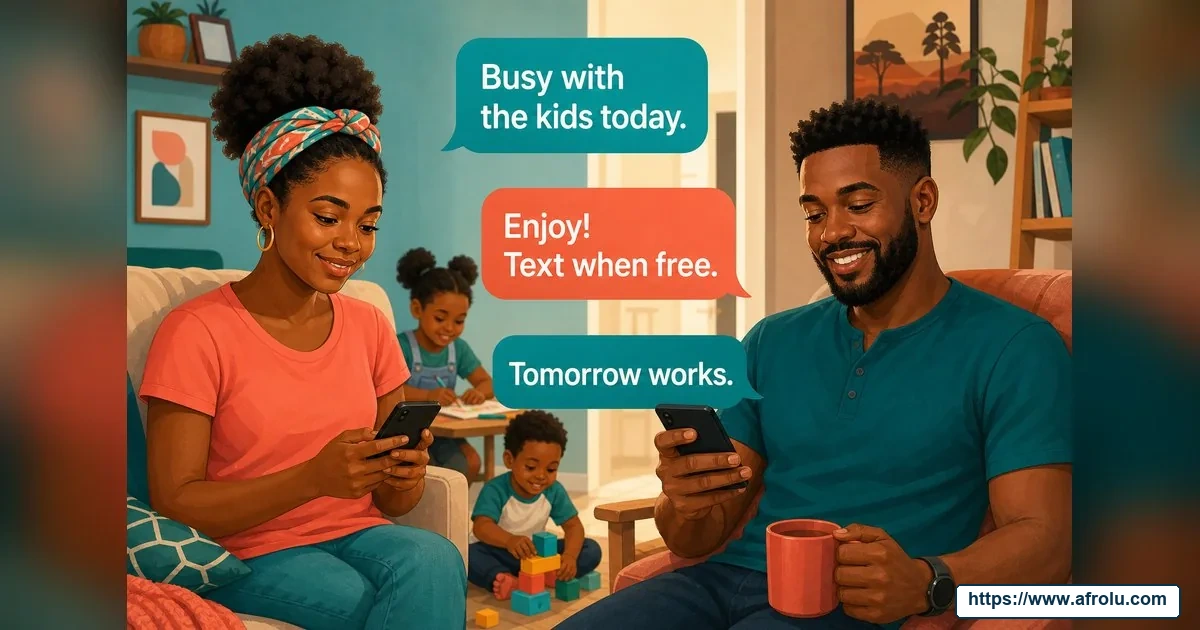 How Often Should You Text When Dating? Build a Rhythm, Not a Quota for Parents Returning To Dating: Low-pressure in Casual-But-Honest Dating: Afrolu conversation example