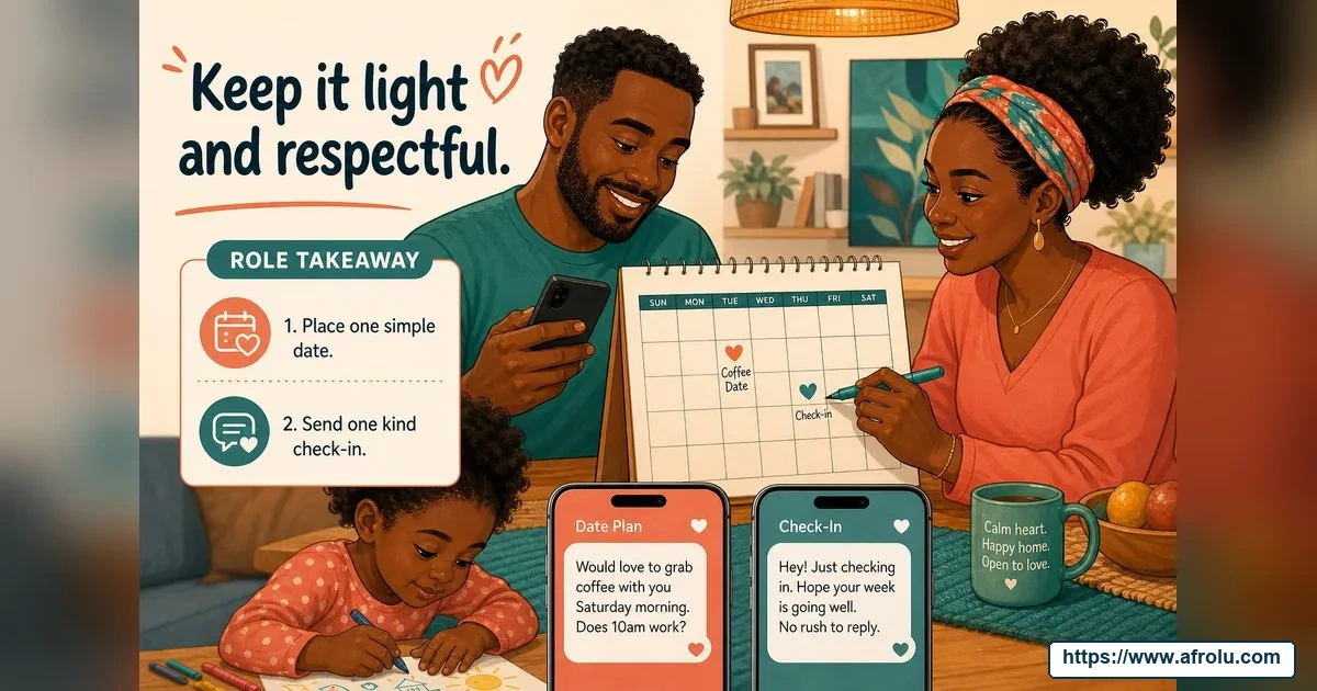 How Often Should You Text When Dating? Build a Rhythm, Not a Quota for Parents Returning To Dating: Low-pressure in Casual-But-Honest Dating: Afrolu practical takeaway