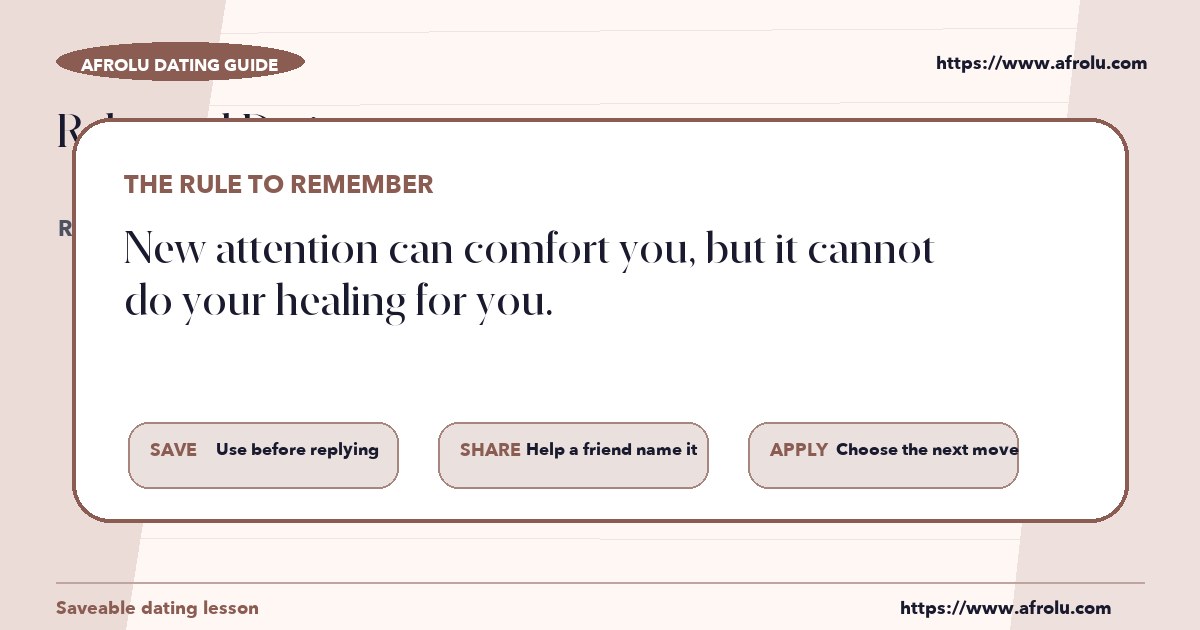 How to make a clear decision after reading about rebound dating