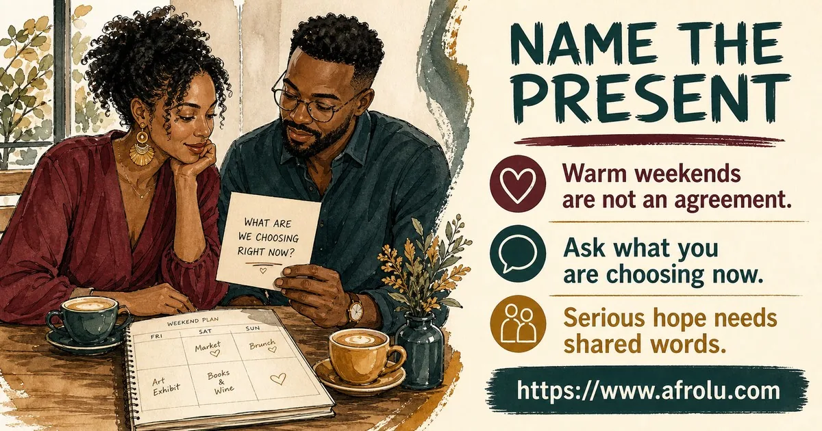 Two adults review what their warm weekend connection means now instead of treating time together as an unspoken commitment.