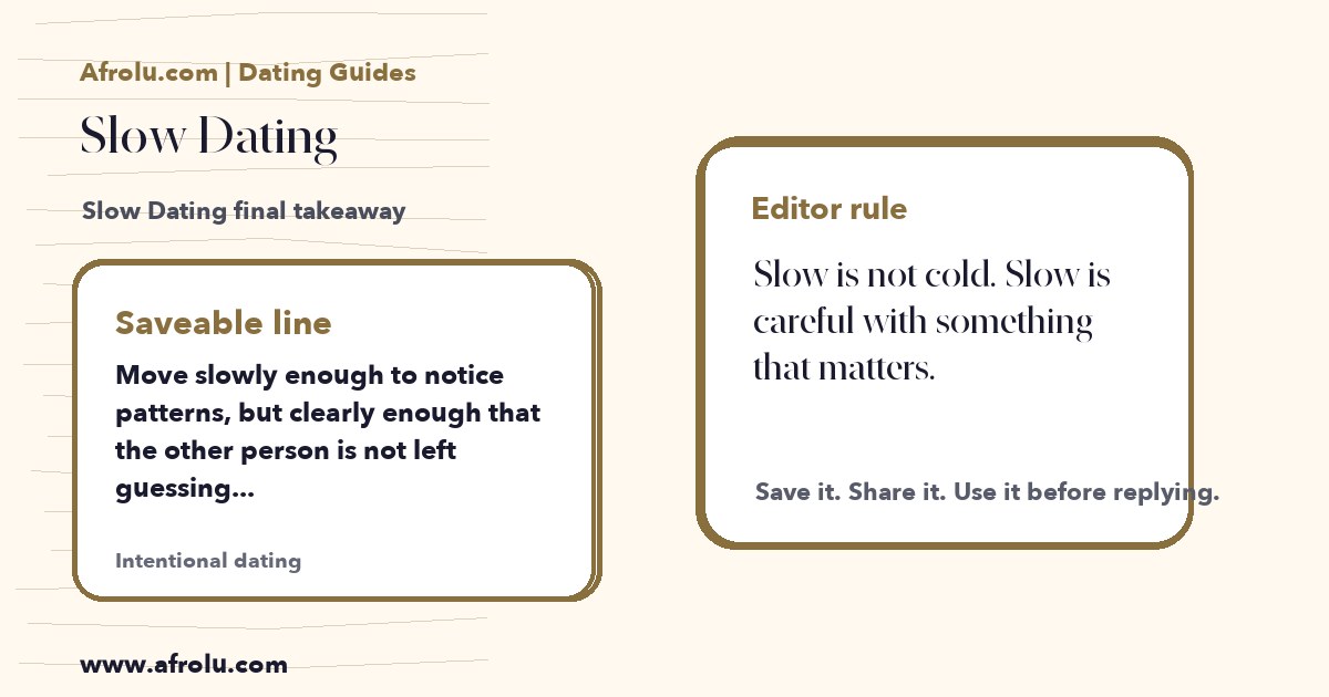 Hand-drawn takeaway card for Slow Dating