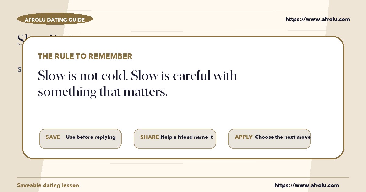 How to make a clear decision after reading about slow dating