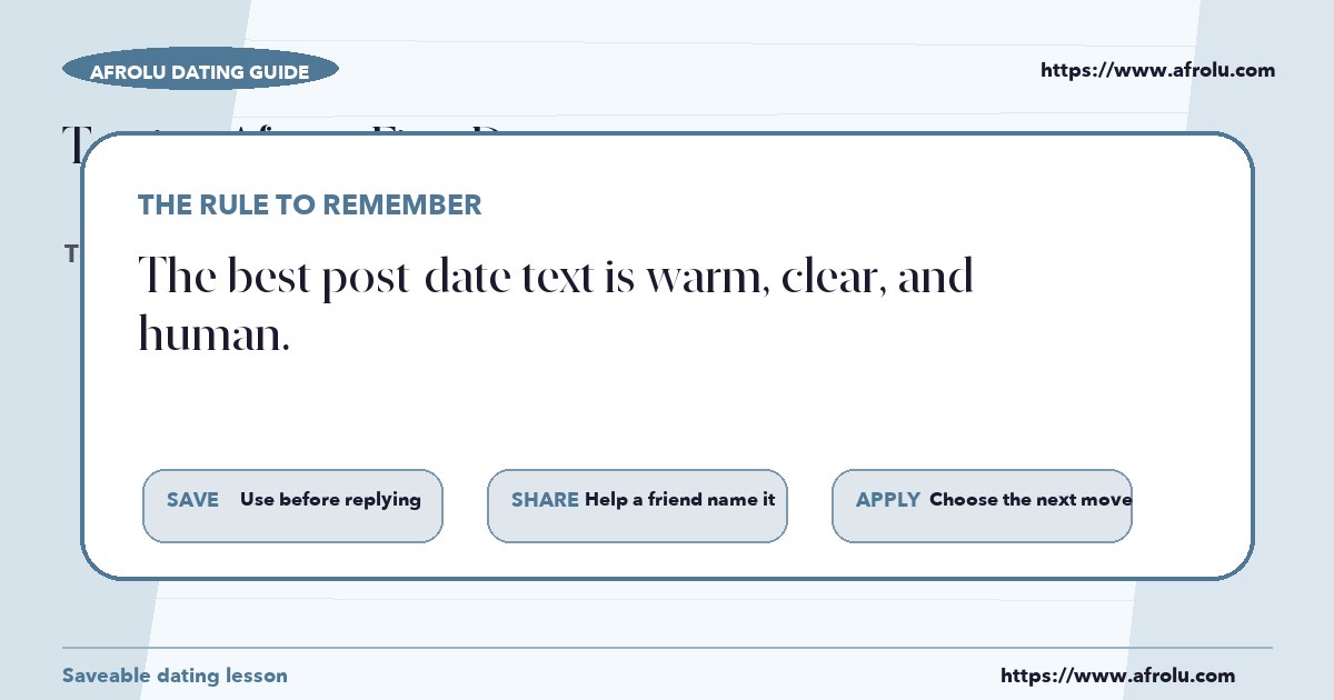 How to make a clear decision after reading about texting after a first date