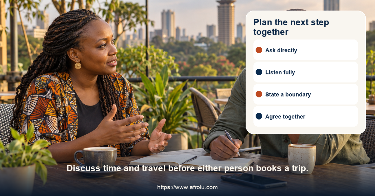 Two adult daters discuss a possible travel plan and call rhythm