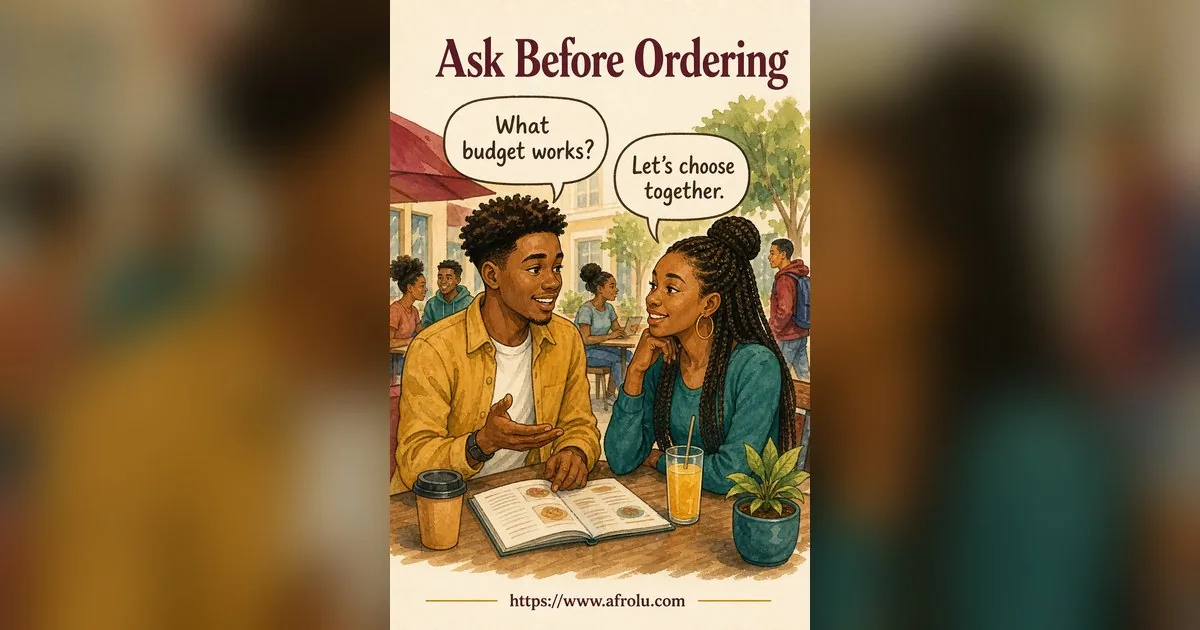 Who Pays on a Date? A Clear Guide to Budget, Offers and No Obligation for Students: Low-pressure in Weekend-First Dating: Afrolu conversation example