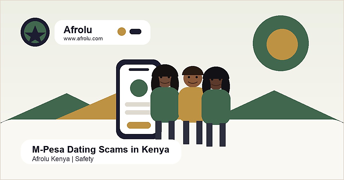 M-Pesa Dating Scams in Kenya Afrolu Kenya guide image
