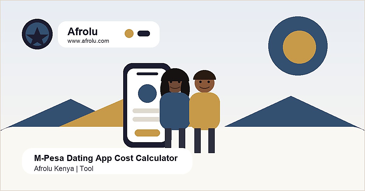 M-Pesa Dating App Cost Calculator Afrolu Kenya guide image