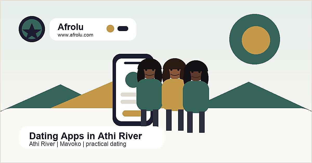 Best Dating Apps in Athi River editorial guide image by Afrolu